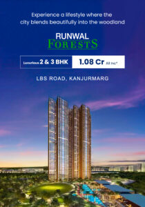 Runwal Forests Kanjurmarg West, Mumbai | Check Price, Floor Plans